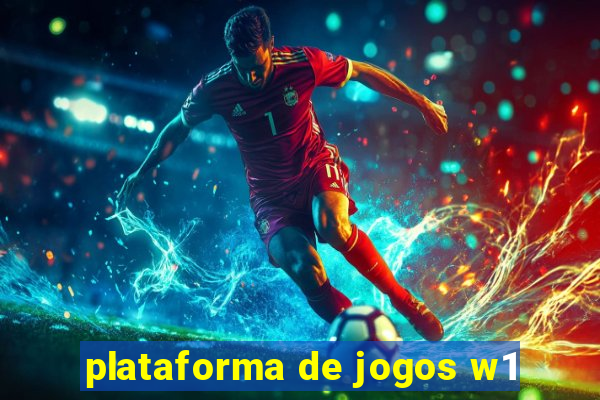 plataforma de jogos w1